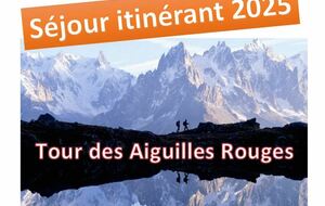 Séjour 2025 : le tour des Aiguilles Rouges