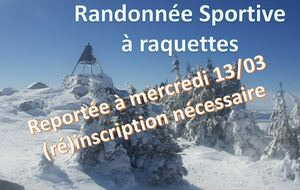 Randonnée sportive à raquettes : reportée au mercredi 13/03